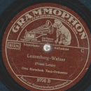 Otto Kermbach - Gri-Gri / Luxemburg-Walzer