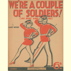 Notenheft / music sheet - Were A Couple Of Soldiers My Baby And Me