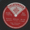 Peter Kreuder - Piano Medley No. 14 Teil I und II 