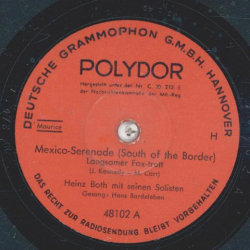 Hans Bardeleben - Mexico-Serenade (South of the Border) / Du bist so lieb