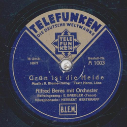 Alfred Beres mit Orchester / Salon-Orchester - Grn ist die Heide / Vibraphon-Song