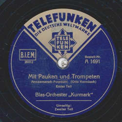 Blas Orchester Kurmark - Mit Pauken und Tromepeten Teil I und II