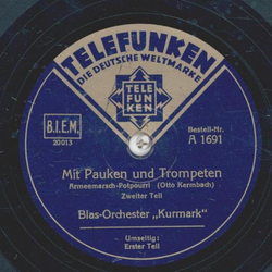 Blas Orchester Kurmark - Mit Pauken und Tromepeten Teil I und II