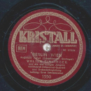 Walter Simlinger - Berlin-Wien, Potpourri Teil I und II