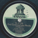 Carl Rost - Das Grab auf der Heide Teil I und II