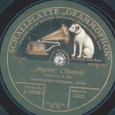 Grammophon-Orchester - Mignon, Ouvertüre Teil I und II