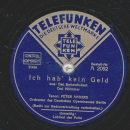 Peter Anders - Loblied der Polin / Ich hab kein Geld