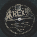 Billy Cotton - What more can I say? / Concerto for two