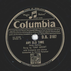 Tony Brent - Any old time / Make it soon 