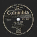 Tony Brent - Any old time / Make it soon