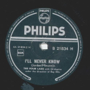 The Four Lads - No, not much! / Ill never know