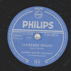 Johnny Meyer - Tanzende Finger / Im Gänsemarsch