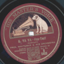 Paul Whiteman - Parade of the wooden Soldiers / O, ya ya