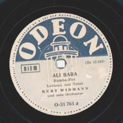 Kurt Widmann und sein Orchester - Ali Baba / Auf der grünen Wiese