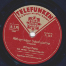 Alfred Beres - Oberbayrische Ländlergrüße / Altbayrischer Schuhplattler