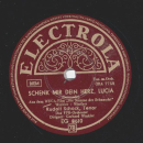 Rudolf Schock - Der Liebe Freud und Leid / Schenk mir dein Herz, Lucia