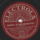 Mitglieder des Orchesters der Staatsoper, Berlin: Leo Blech - Balettmusik / Vorspiel zu: Die Hugenotten