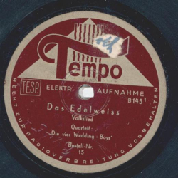 Die vier Wedding Boys - Das Edelweiss / Als die goldne Abendsonne