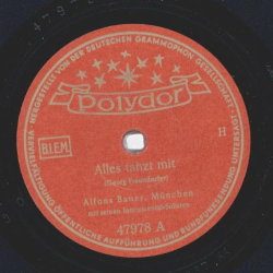 Alfons Bauer - Alles tanzt mit /  Kernfrischer Jagersbua