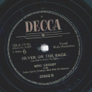 Bing Crosby - Mexicali Rose / Silver on the sage