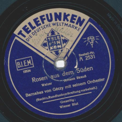 Barnabas von Géczy m. s. Orch. - Rosen aus dem Süden / Wiener Blut