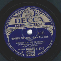 Ambrose and his Orchestra - Dinner For One / The Generals Fast Asleep