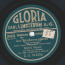 Robert Koppel - Stoßet an! Der Rhein soll leben / Uns Straßenmusikante