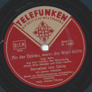 Barnabas von Geczy - Hallo, kleines Fräulein / An der Donau, wenn der Wein blüht