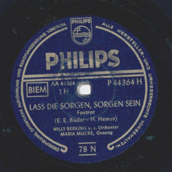 Maria Mucke - Laß die Sorgen Sorgen sein / Es wird ja alles wieder gut
