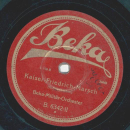 Beka-Militär-Orchester - Alexander-Marsch / Kaiser-Friedrich-Marsch