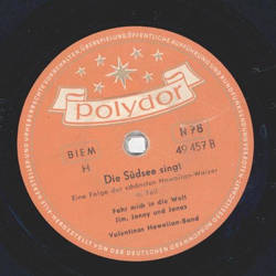 Valentinos Hawaiian Band - Die Sdsee singt, Hawaiian Walzer Teil I und II 