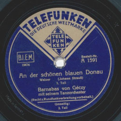 Barnabas von Geczy - An der schönen blauen Donau Teil I und II