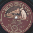 Peter Dawson - Kashmiri Love Song / Till I wake