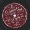 Sidney Torch - I want to be Snappy Part I and II