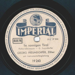 Georg Freundorfer - Im sonnigen Tirol / Trachtenfest in Berchtesgaden