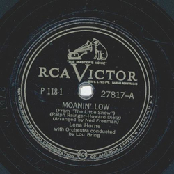 Lena Horne - Moanin Low / I gotta right to sing the blues