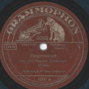 Grammophon Blas-Orchester - Fliegermarsch / Durch Nacht...