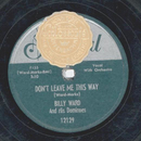 Billy Ward - Dont leave me this way / These foolish...
