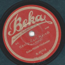 Beka-Militär-Orchester - In treue fest / König-Karl-Marsch