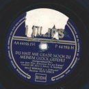 Ruth Bruck - Ich zähl mirs an den Knöpfen ab / Du hast mir gerade noch zu meinem Glück gefehlt