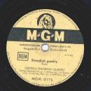 George Shearing Quintett - Ty all laughed / Swedish pastry