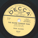 Fran Allison - The Water Tumbler Tune / If I Had A Dollar...