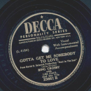 Bing Crosby - Pretending / Gotta get me somebody to love