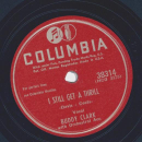 Buddy Clark - Rendezvous with a rose / I still get a thrill