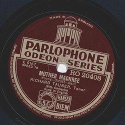 Richard Tauber - Mother Machree / Rose of tralee