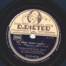 Herbert Ernst Groh - Dunkelrote Rosen bring  ich, schöne Frau / Ich küsse deine Lippen