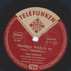Franz Mihalovic - Münchner Kindl / Eva Walzer 