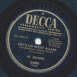 Al Jolson - Lets go West again / Gods Country