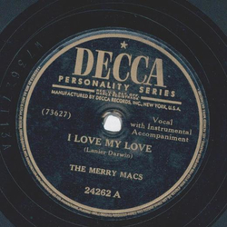 The Merry Macs - I love my love / Its easy to say youre sorry