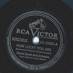 Charlie Spivak - How Lucky You Are / At Dawning